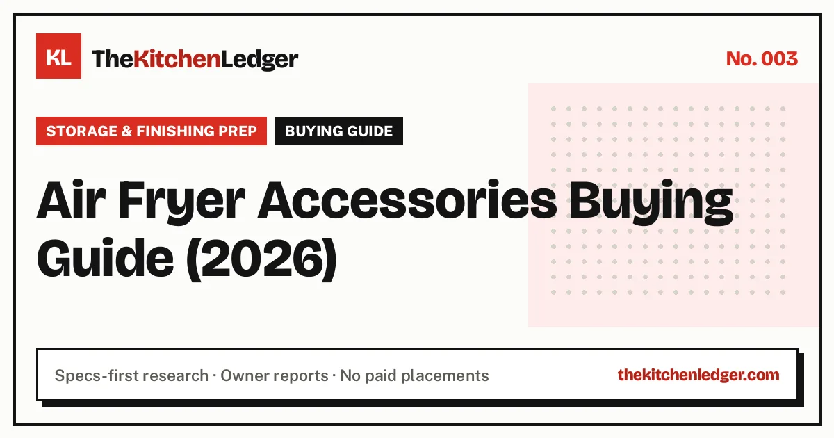 Air Fryer Accessories Buying Guide (2026)