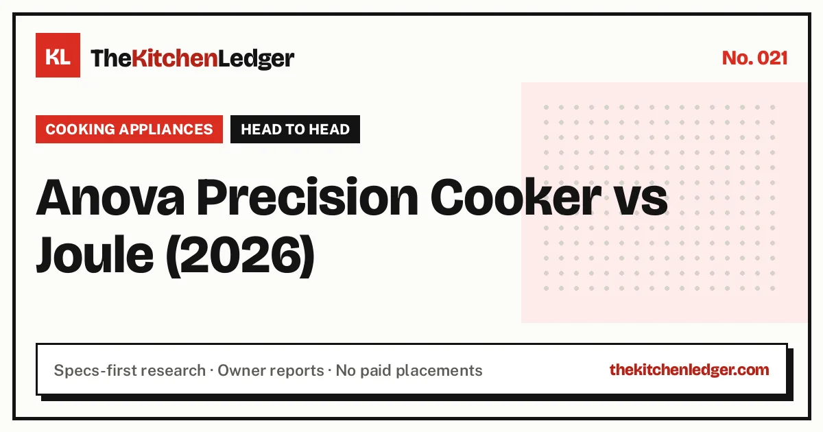 Anova Precision Cooker vs Joule (2026)