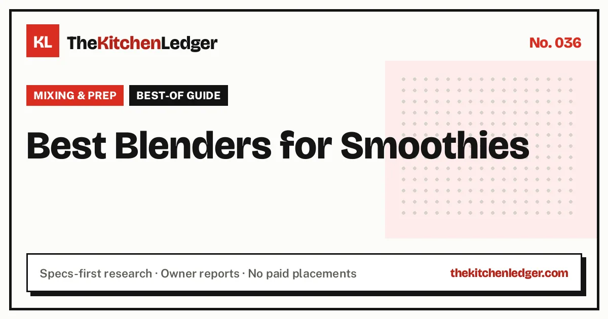 Best Blenders for Smoothies