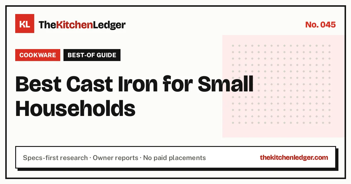 Best Cast Iron for Small Households