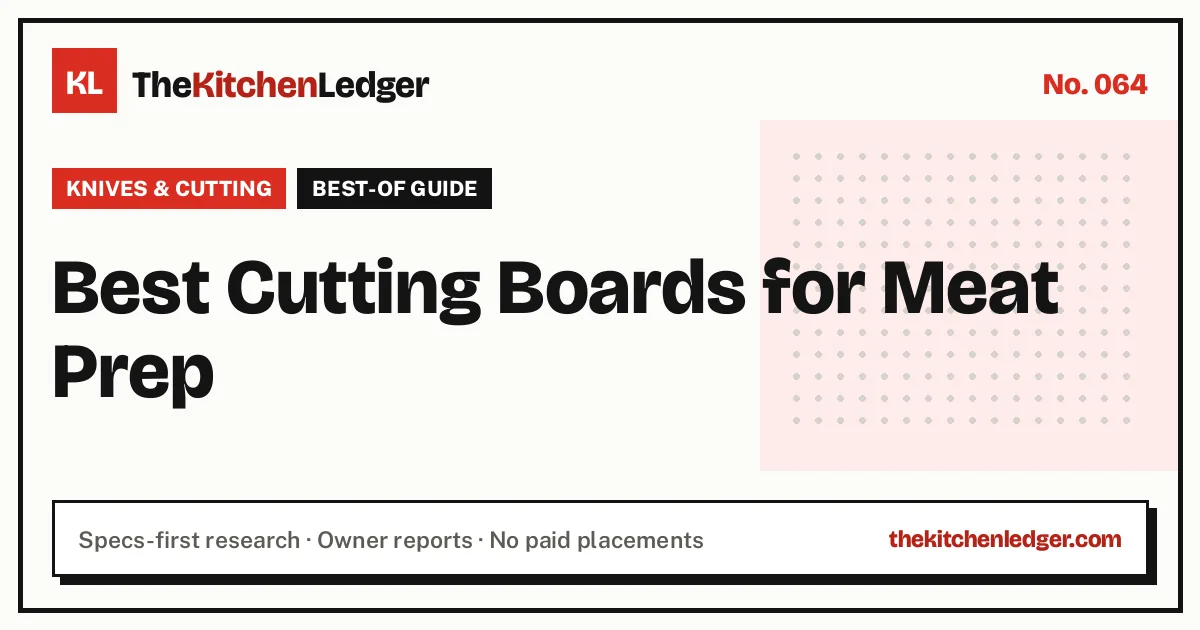 Best Cutting Boards for Meat Prep