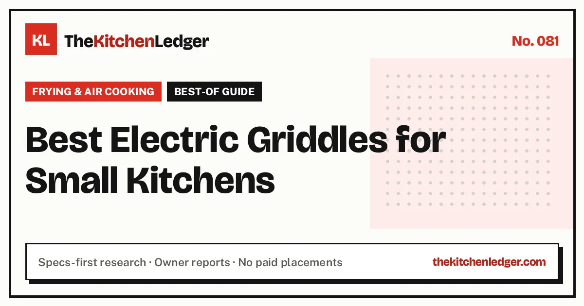 Best Electric Griddles for Small Kitchens