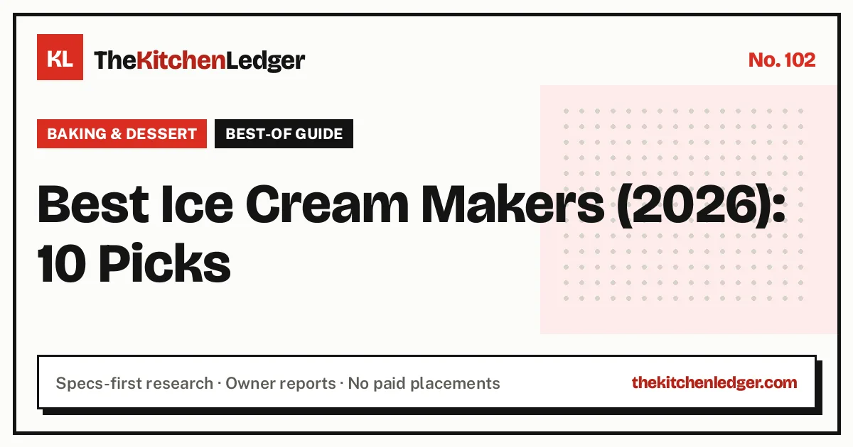 Best Ice Cream Makers (2026): 10 Picks
