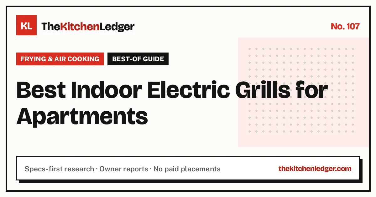 Best Indoor Electric Grills for Apartments