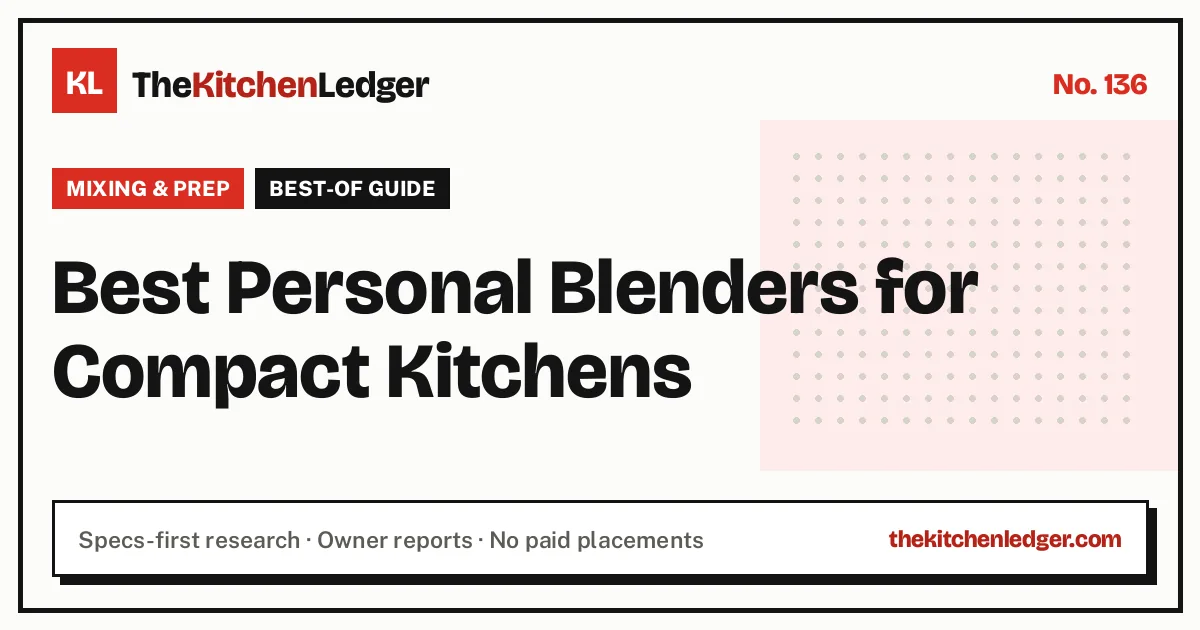 Best Personal Blenders for Compact Kitchens
