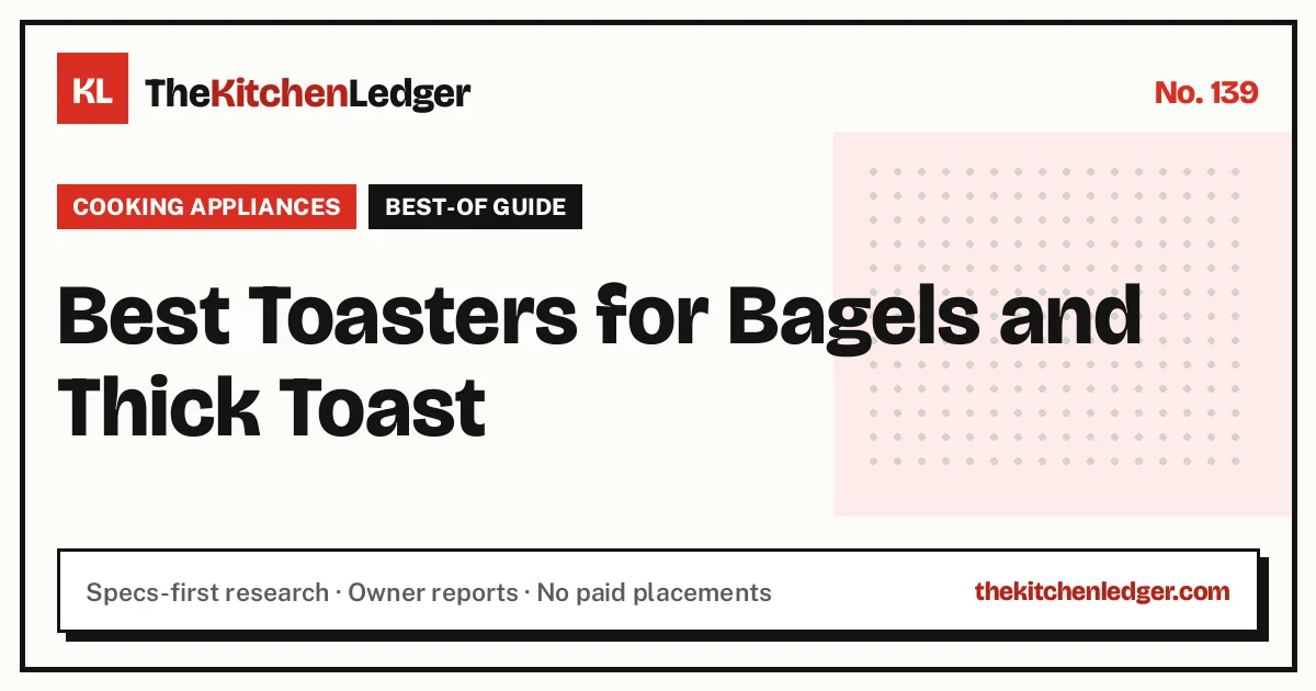 Best Toasters for Bagels and Thick Toast