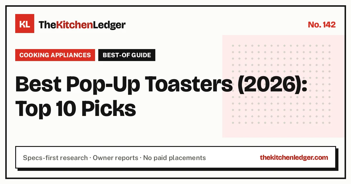 Best Pop-Up Toasters (2026): Top 10 Picks