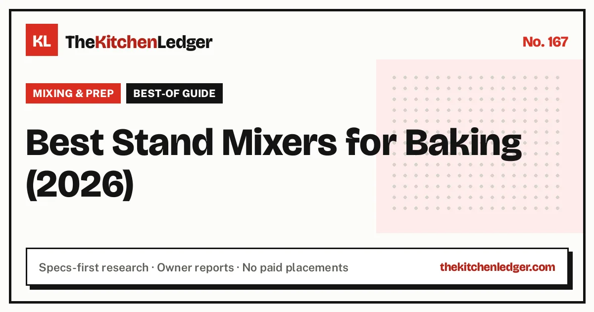 Best Stand Mixers for Baking (2026)