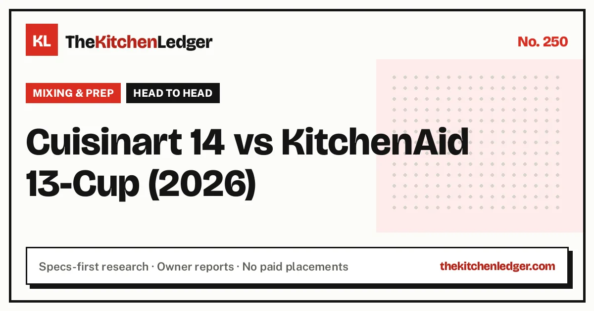 Cuisinart 14 vs KitchenAid 13-Cup (2026)