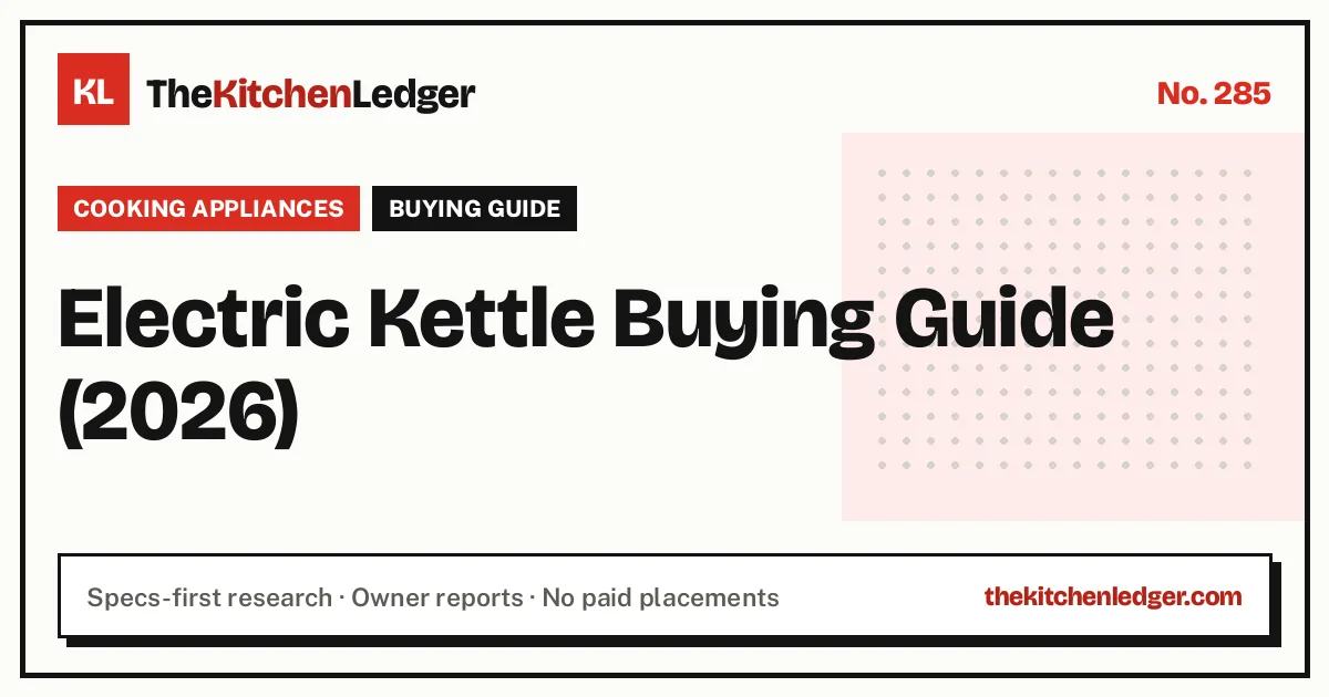 Electric Kettle Buying Guide (2026)