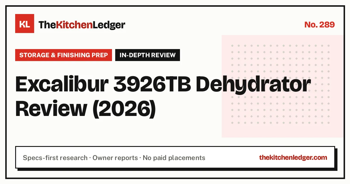 Excalibur 3926TB Dehydrator Review (2026)