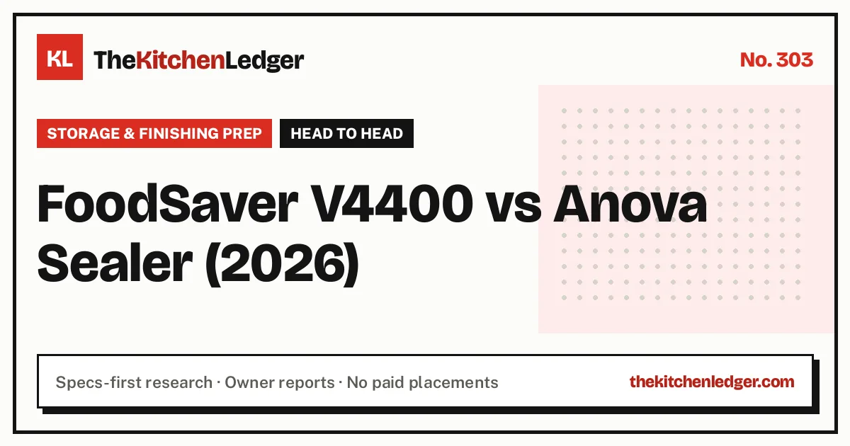 FoodSaver V4400 vs Anova Sealer (2026)