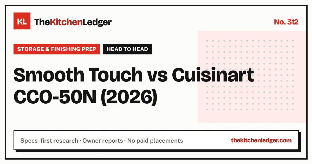 Smooth Touch vs Cuisinart CCO-50N (2026)