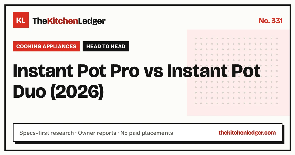 Instant Pot Pro vs Instant Pot Duo (2026)