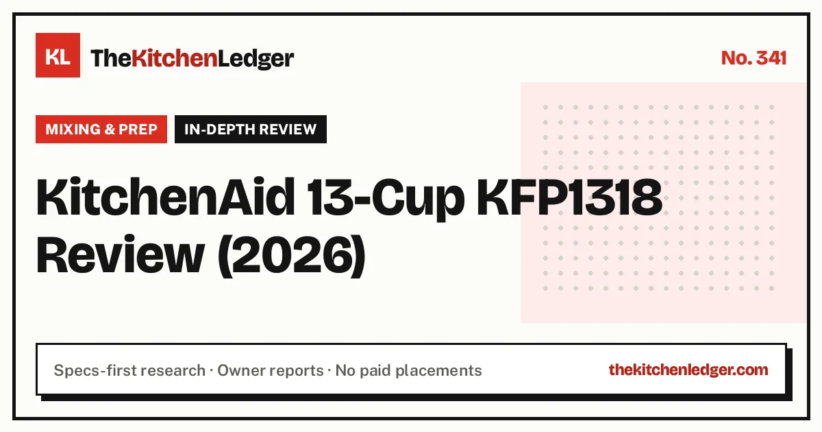 KitchenAid 13-Cup KFP1318 Review (2026)
