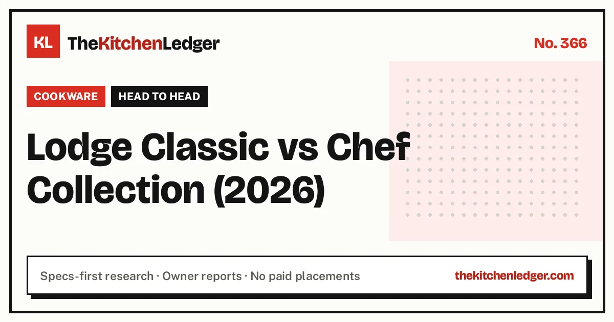 Lodge Classic vs Chef Collection (2026)