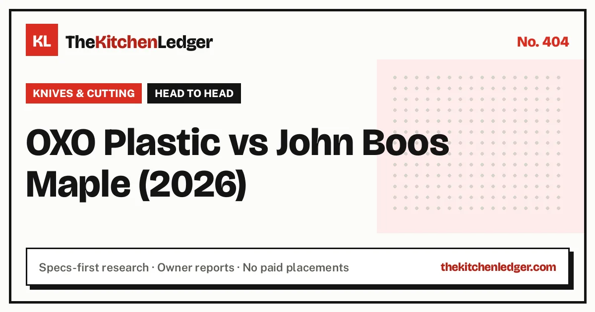 OXO Plastic vs John Boos Maple (2026)