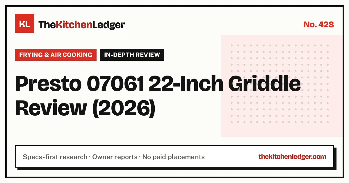 Presto 07061 22-Inch Griddle Review (2026)