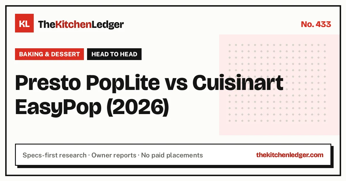 Presto PopLite vs Cuisinart EasyPop (2026)
