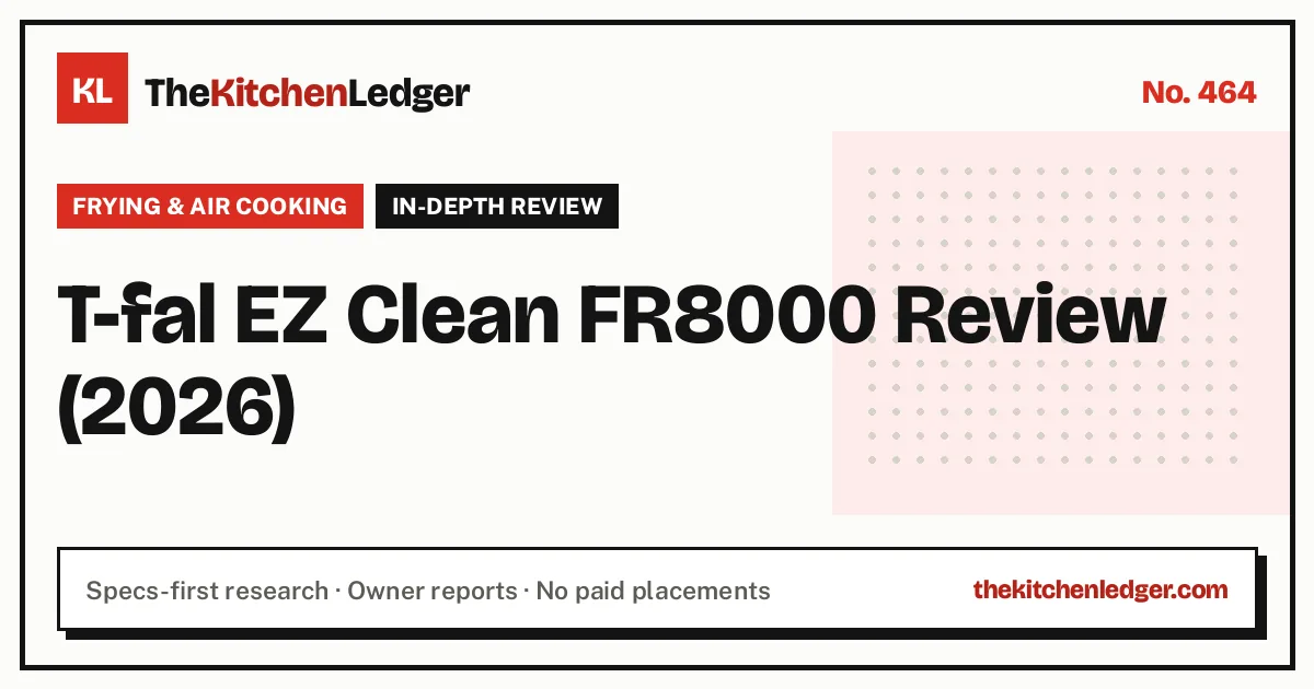 T-fal EZ Clean FR8000 Review (2026)